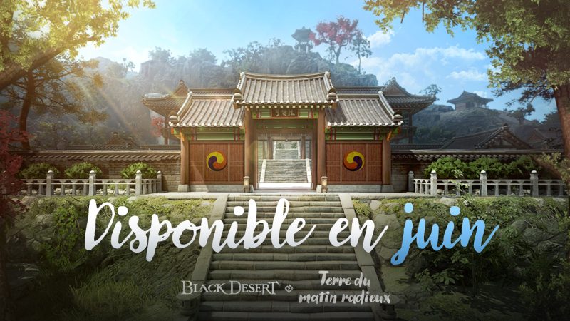 Black Desert Online annonce la nouvelle mise à jour « Terre du Matin Radieux ».